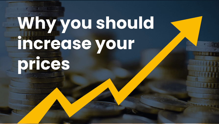 Why your service business should increase its prices and how to do it